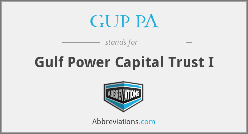 GUP PA - Gulf Power Capital Trust I
